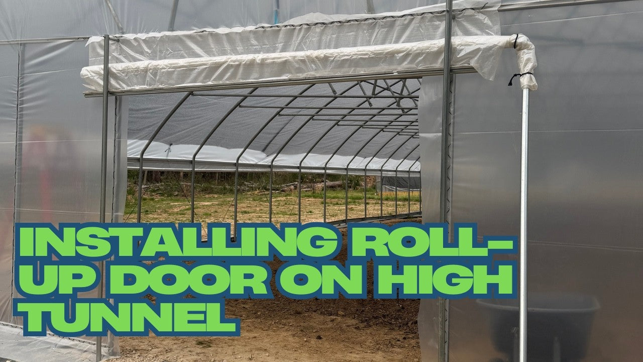 video thumbnail for 'How to Install a Roll-Up Door on a Mindful Farmer High Tunnel'
