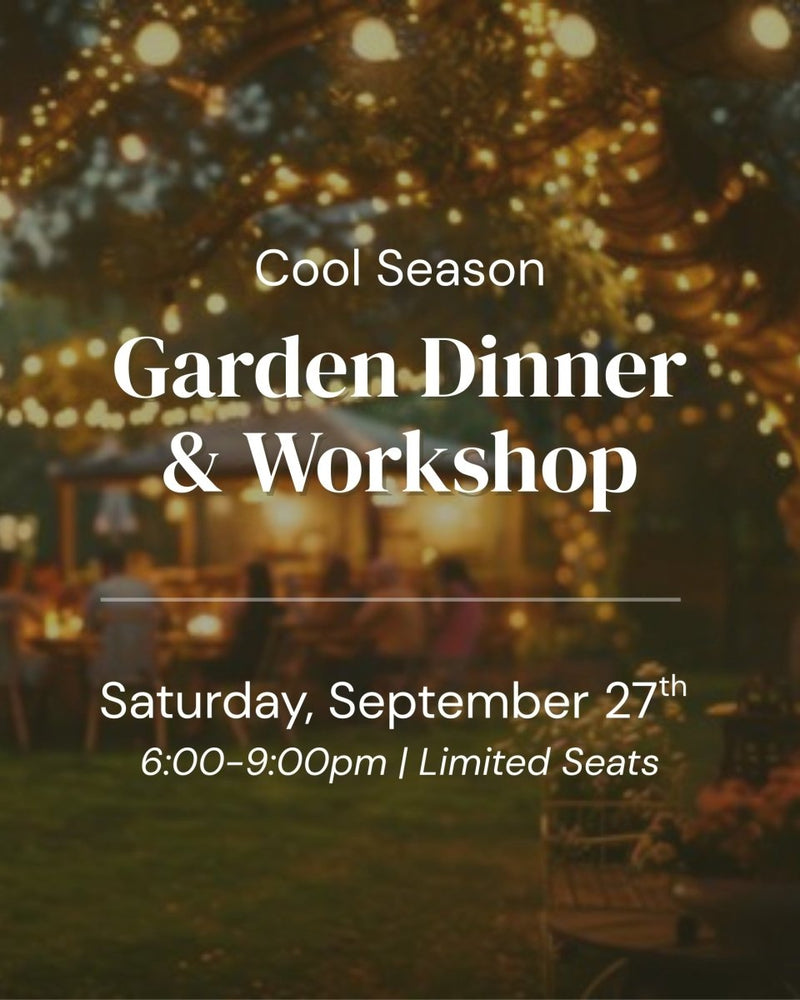 
                      
                        Cool - Season Gardening Hands - On Workshop and Dinner - Mindful Farmer
                      
                    